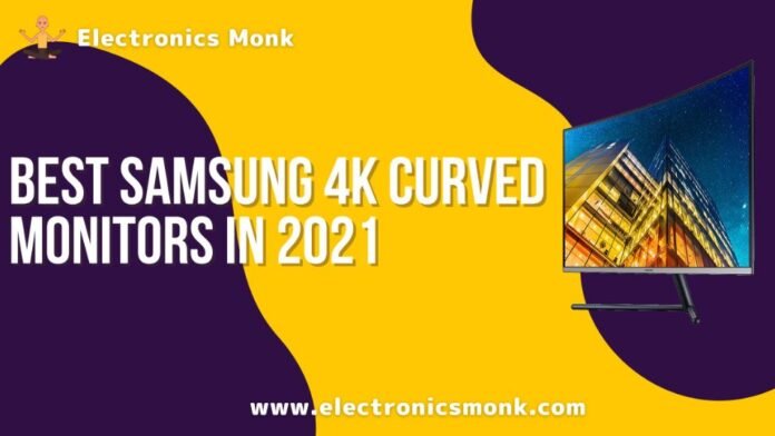 Best samsung 4k curved monitors in 2021