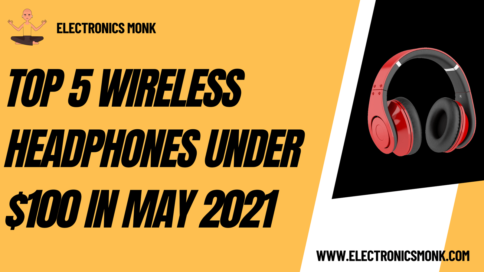 Top 5 wireless headphones under $100 in May 2021
