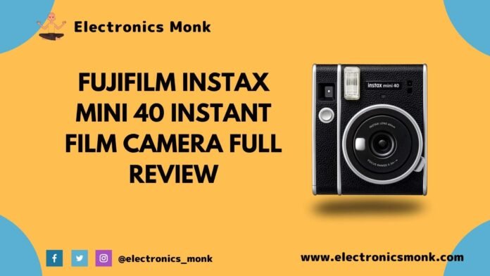 Fujifilm Instax Mini 40 Instant Film Camera Full Review
