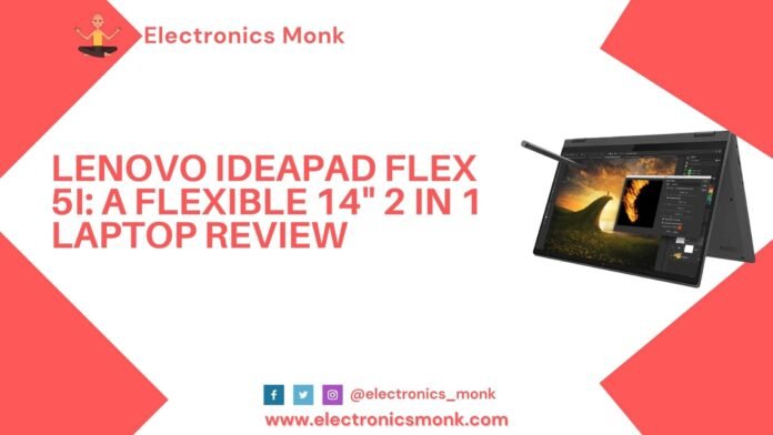 Lenovo IdeaPad Flex 5i: A Flexible 14