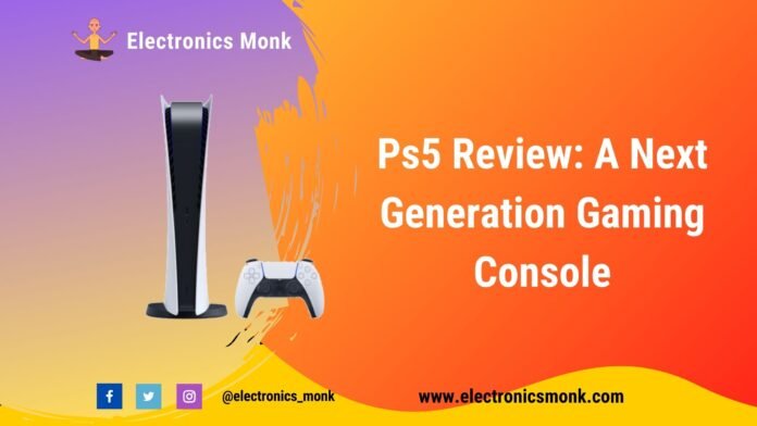 Ps5 Review A Next Generation Gaming Console
