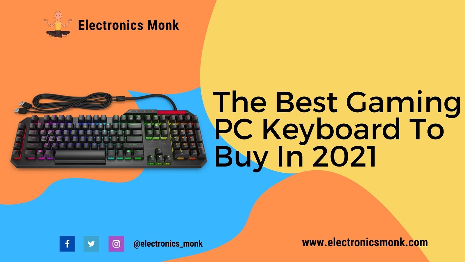 The Best Gaming PC Keyboard To Buy In 2021