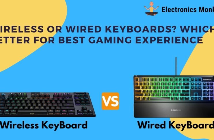 Wireless or Wired keyboards which is better for Best Gaming Experience