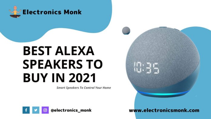 Best Alexa Speakers to Buy in 2021