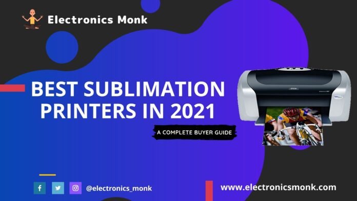 Best Sublimation Printers in 2021: Buy Now
