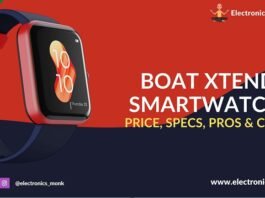 Boat Xtend Smartwatch Price, Specs, Pros&Cons Complete Review