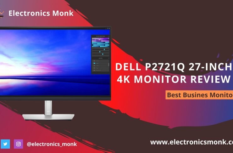 Dell P2721Q 27-inch 4K Monitor Review