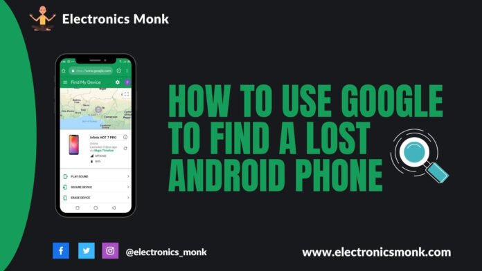 How to Use Google to find a lost Android phone