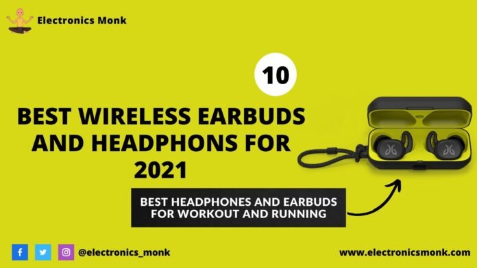 Best Earbuds and Headphones for Workout and Running in 2021