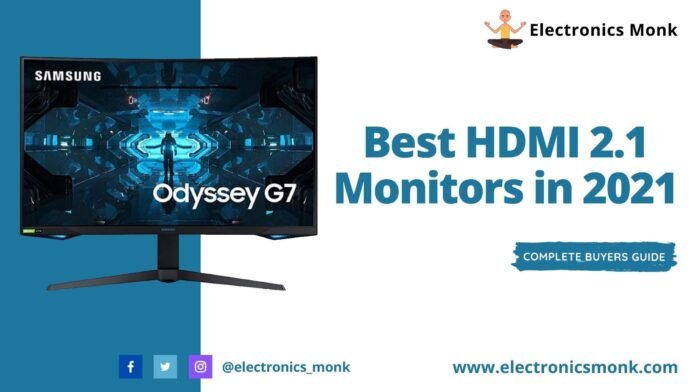 Best HDMI 2.1 Monitors