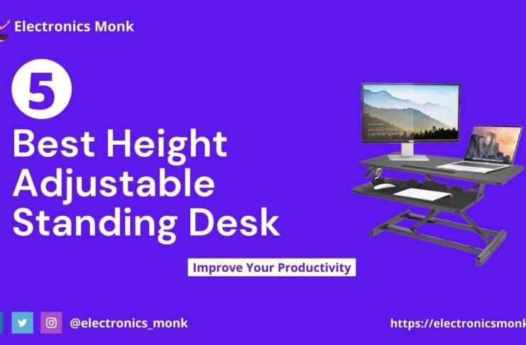 Best Height Adjustable Standing Desk to Buy in 2021