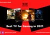 Best TVs for Gaming in 2021