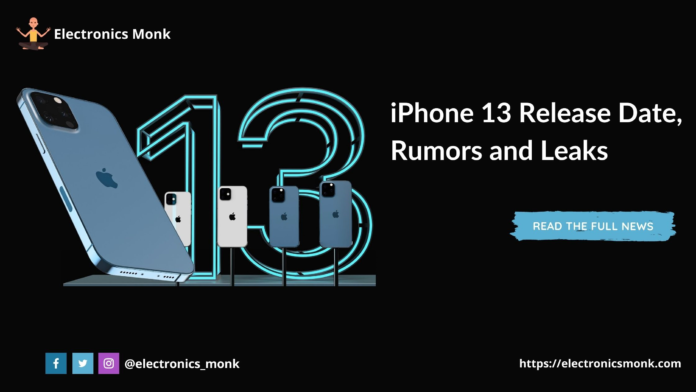 iPhone 13 Release Date, Rumors and Leaks | Electronics Monk