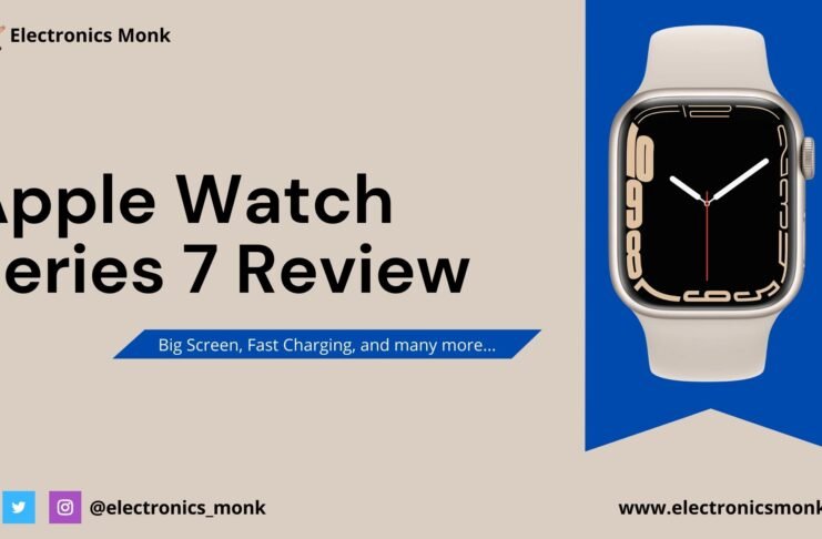 Apple Watch Series 7 Review: Big Screen, Fast Charging, and many more...