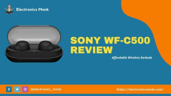 Sony WF-C500 Review: Affordable Wireless Earbuds