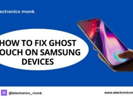 How to Fix Ghost Touch on Samsung Devices