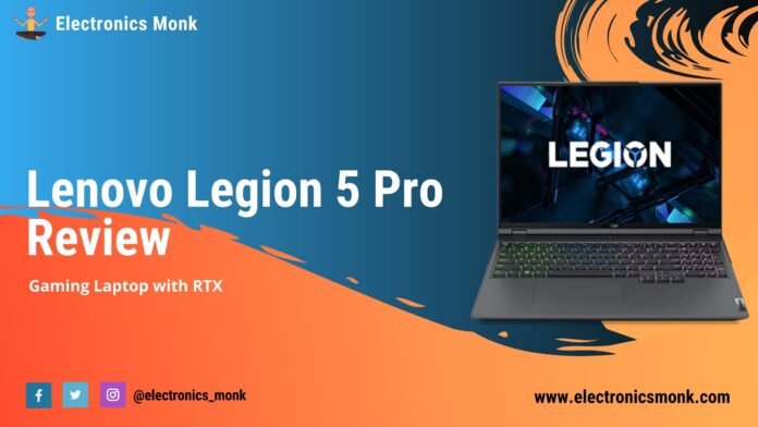 Lenovo Legion 5 Pro Review - Gaming Laptop with RTX