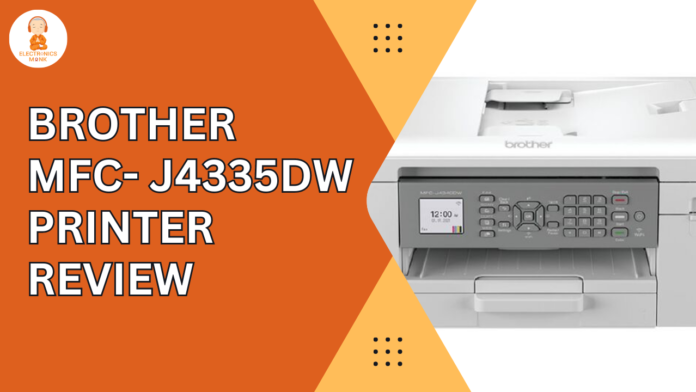 Brother MFC-J4335DW Printer Review