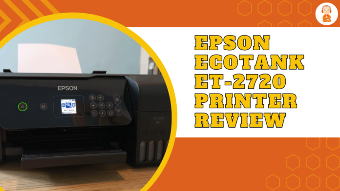 Epson EcoTank ET-2720 Printer Review