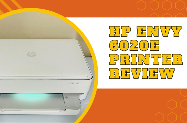 HP ENVY 6020e Printer Review