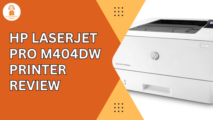 HP LaserJet Pro M404dw Printer Review