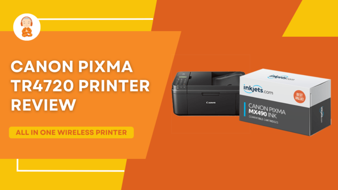 Canon Pixma TR4720 Wireless All-in-One Printer Review