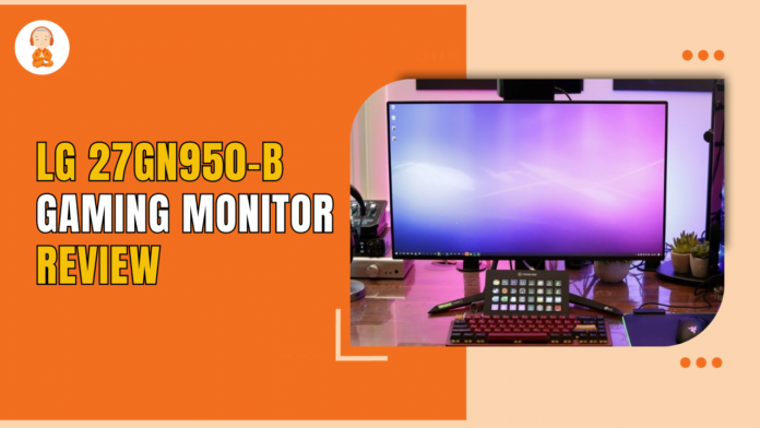 LG 27GN950-B 4k Gaming Monitor Review